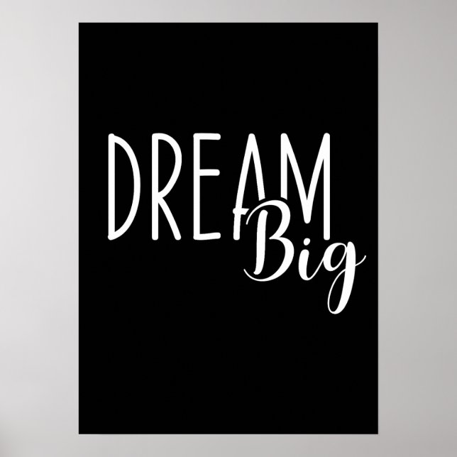 Dream Big - Success, Hustle, Gym, Grind Motivation Poster (Front)