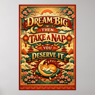 Dream Big Then Take A Nap Retro Cat Art Poster