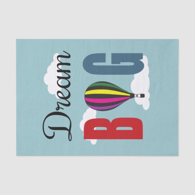 Dream big tissue paper (Front)