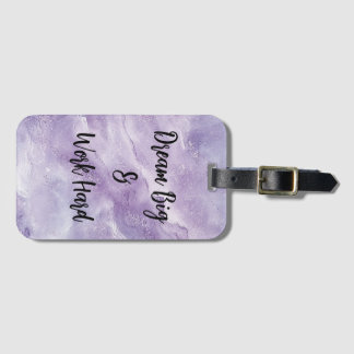 Dream Big & Work Hard Luggage Tag