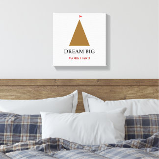 Dream Big Work Hard Quote Canvas Print