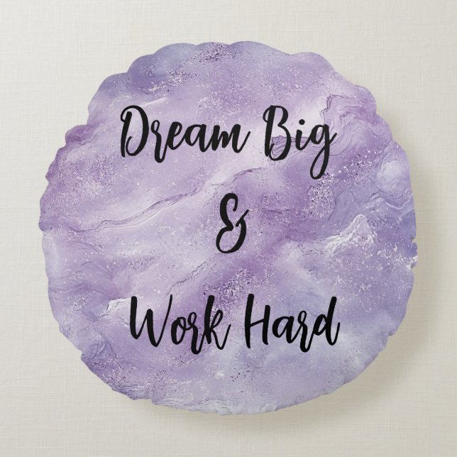 Dream Big & Work Hard Round Cushion (Front)
