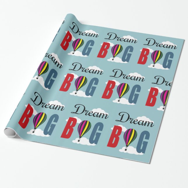 Dream big wrapping paper (Unrolled)