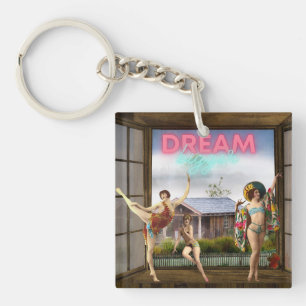 Dream Bigger Altered Art Vintage Dancers Key Ring