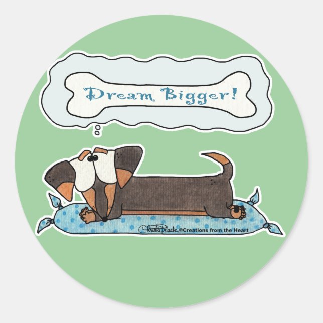Dream Bigger Classic Round Sticker (Front)