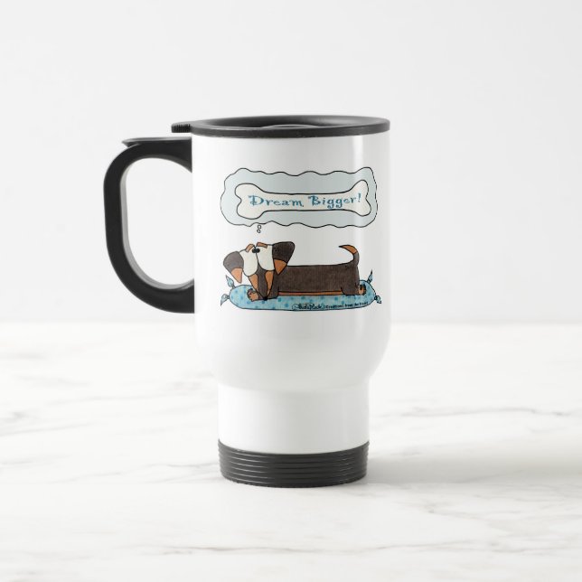 Dream Bigger Travel Mug (Left)