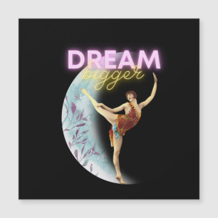 Dream Bigger Vintage Ballet Dancer  Magnetic Card