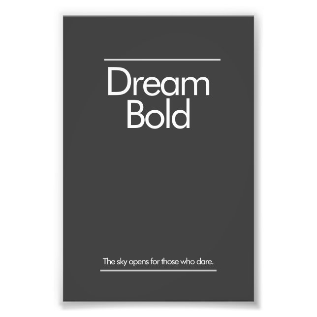 "Dream Bold” Minimalist Office Poster (Front)