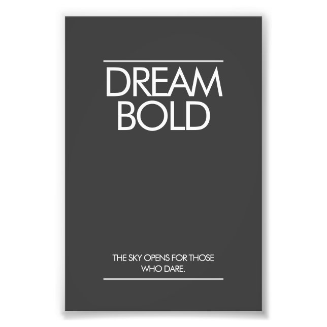"Dream Bold” Minimalist Office Poster (Front)