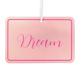 "Dream" Bright Pink Letter Gradient Pink  Car Air Freshener