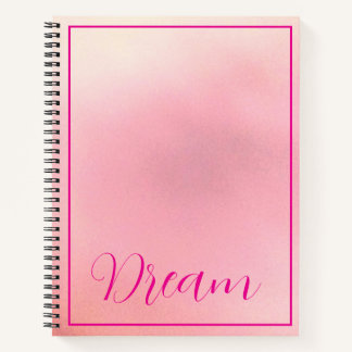 "Dream" Bright Pink Letter Gradient Pink  Notebook