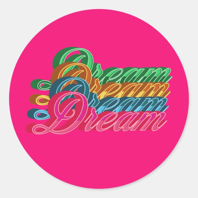 Dream Classic Round Sticker (Front)
