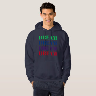 Dream Colourful Motivational T-Shirt Hoodie