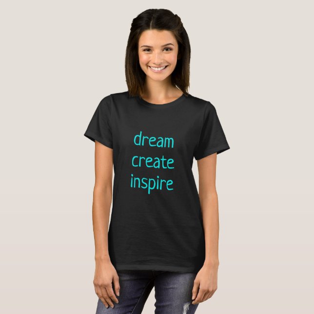 Dream Create Inspire Women's T-Shirt (Front Full)