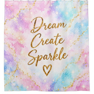 Dream Create Sparkle Pastel Watercolor Gold Pink Shower Curtain