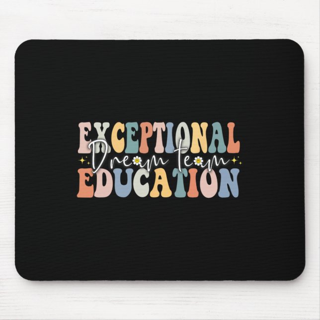 Dream Exceptional Education Team Sped Teacher Squa Mouse Mat (Front)