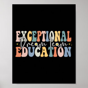 Dream Exceptional Education Team Sped Teacher Squa Poster
