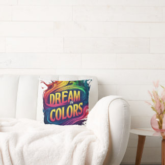 Dream in Colours Cushion