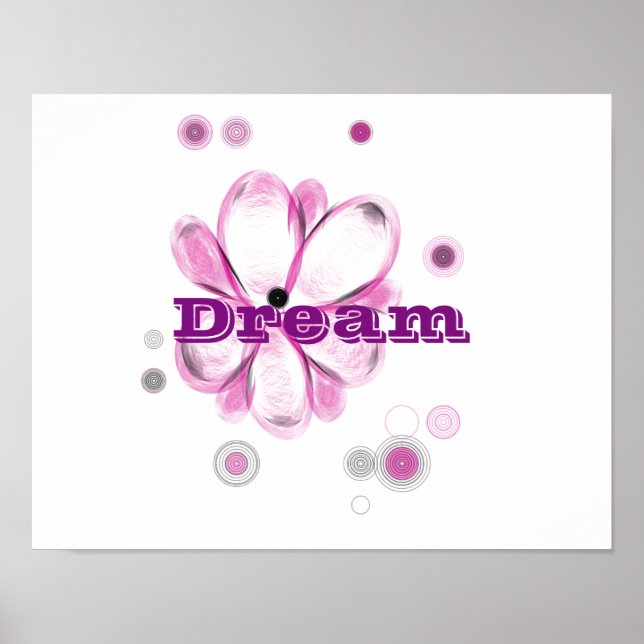 Dream Inspirational Custom Flower Art Poster (Front)