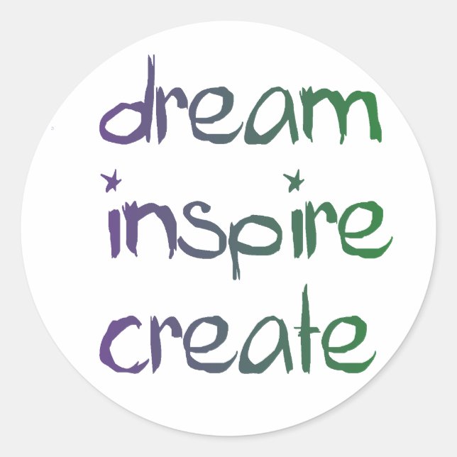 Dream, Inspire, Create Inspirational Stickers (Front)