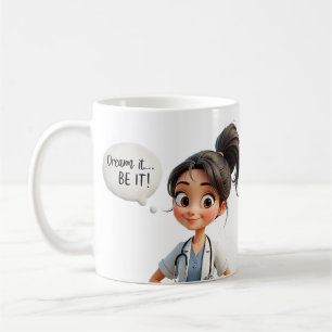 dream it, be it! coffee mug