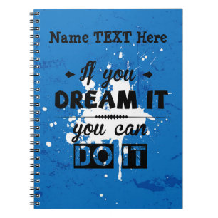 Dream It Do It - Grunge Boy Teen Man Add Name Text Notebook