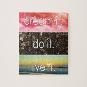 Dream It Do It Live It Motivational Quote Jigsaw Puzzle