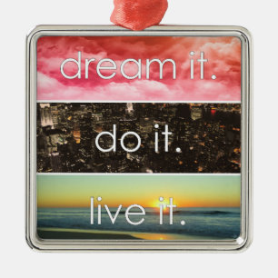 Dream It Do It Live It Motivational Quote Metal Tree Decoration