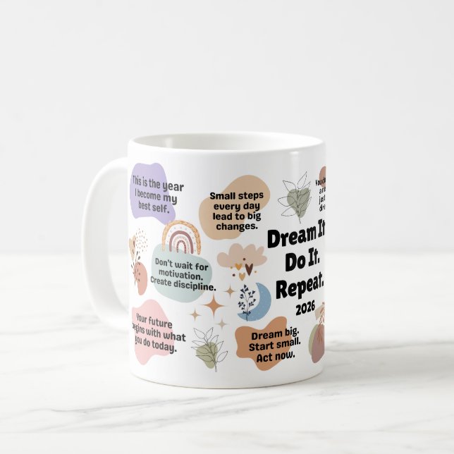 Dream It. Do It. Repeat. 2026 Motivation Quotes Coffee Mug (Front Left)