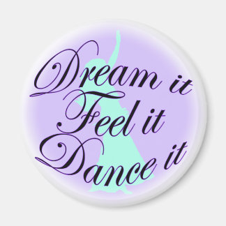 dream it magnet