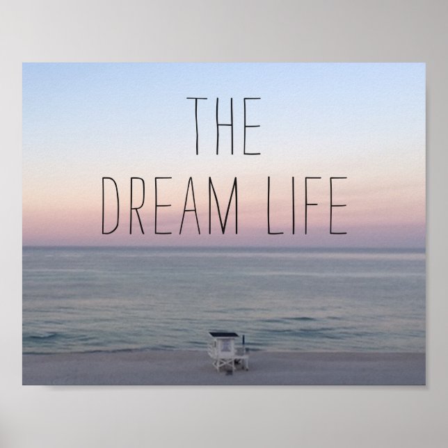 Dream Life Colorful Beach Poster (Front)