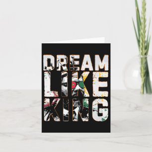 Dream Like King Black History Month Card