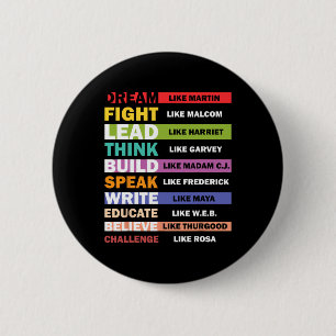 Dream Like Martin Lead Like Harriet Black History 6 Cm Round Badge