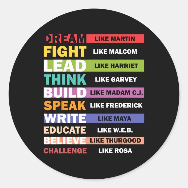 Dream Like Martin Lead Like Harriet Black History  Classic Round Sticker (Front)