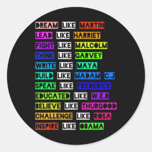 Dream Like Martin Lead Like Harriet Women Black Hi Classic Round Sticker