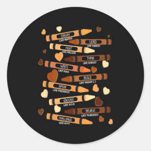 Dream Like Martin Leaders African Black History Mo Classic Round Sticker