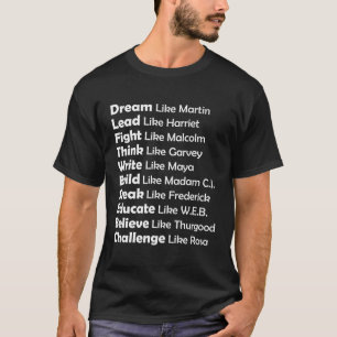 Dream Like Min Lead Like Harriet T-Shirt