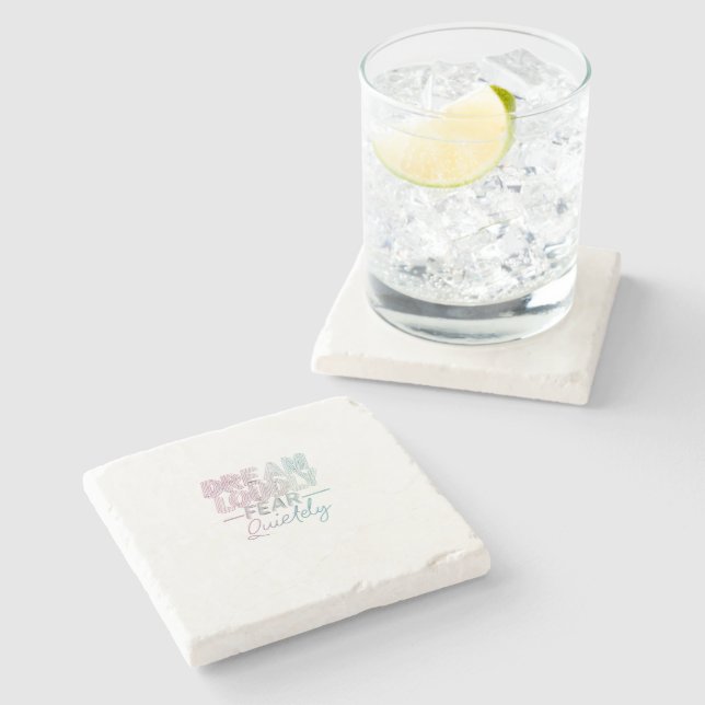 Dream Loudly Stone Coaster (Side)