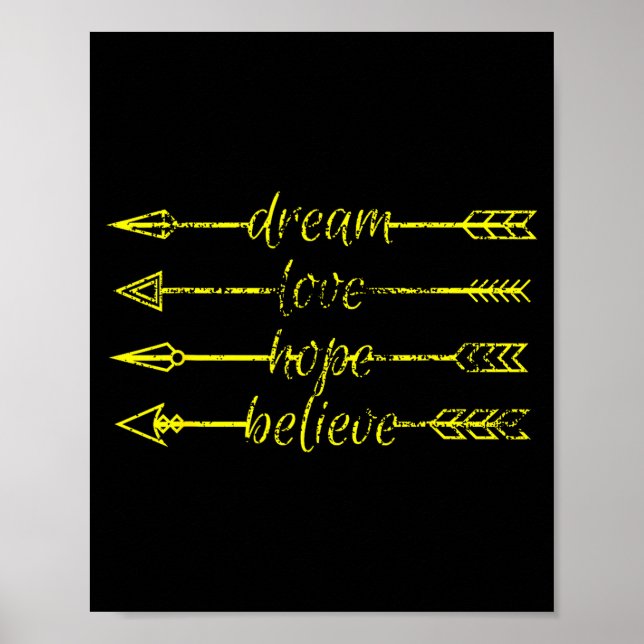 Dream love hope believe distressed design positive poster (Front)