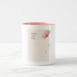 Dream Love Hope Notes Pink Flower Two-Tone Coffee Mug
