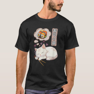 Dream of Sushi Japanese Kawaii Anime Kitty Cat Lov T-Shirt