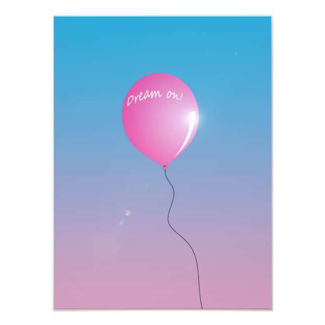 Dream on Quote Pink balloon in sky inspirational Photo Print (Front)