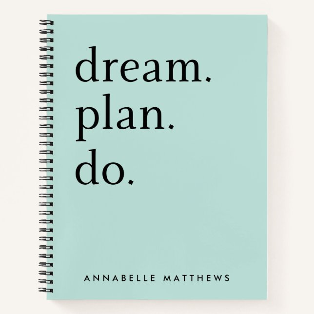 Dream Plan Do | Modern Minimalistic Mint Green Notebook (Front)