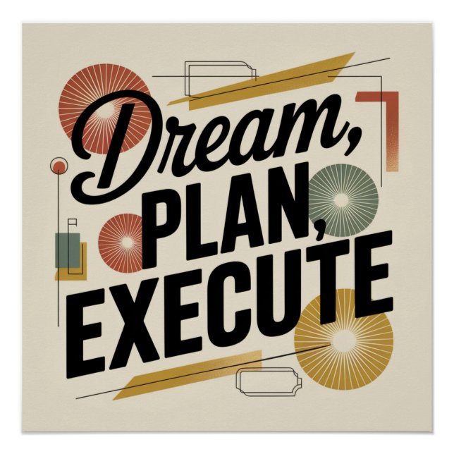 Dream, Plan, Execute Poster (Front)