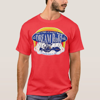 Dream Port T-Shirt