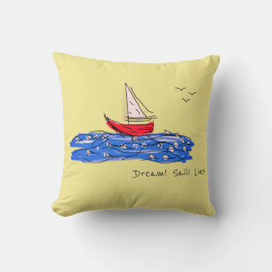 Dream Sail Live Sea Boat Seagulls Throw Pillow