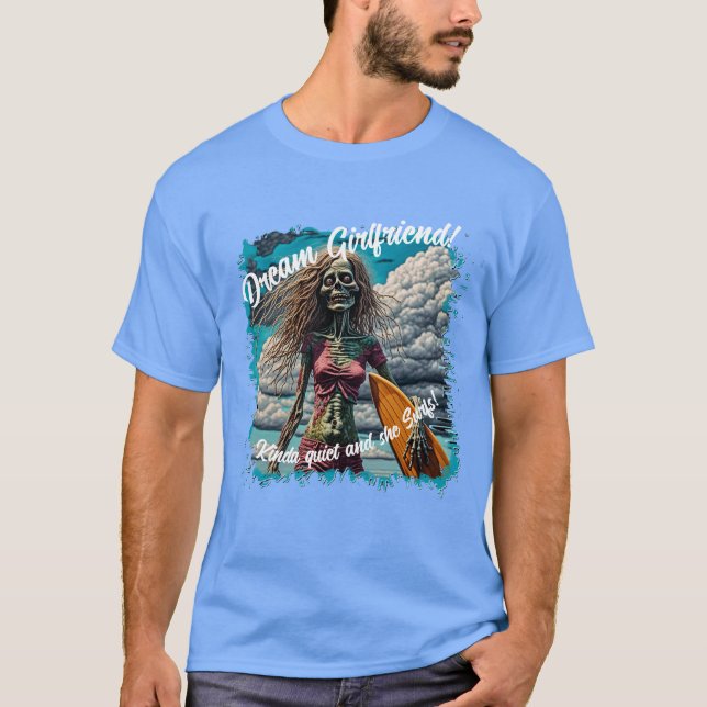 Dream Surfer Girlfriend T-Shirt (Front)