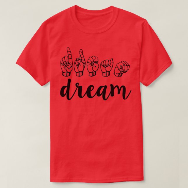 dream T-Shirt (Design Front)