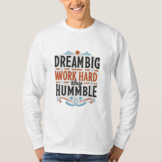Dream T-Shirt Design