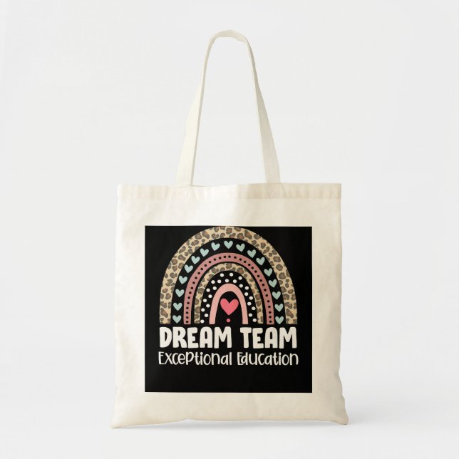 Dream Team Cute Rainbow Exceptional Education Sped Tote Bag (Front)